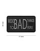 JTG - Naszywka 3D We do bad Things Rubber Patch - Czarny