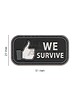 JTG - Naszywka 3D We Survive Patch - Czarny