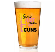 Szklanka do piwa - GIRLS JUST WANT GUNS